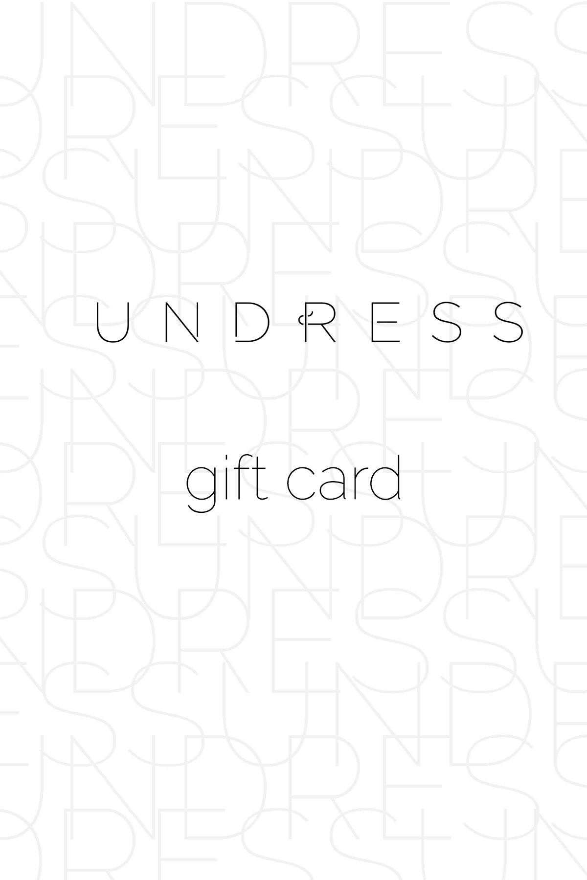 UNDRESS gift card